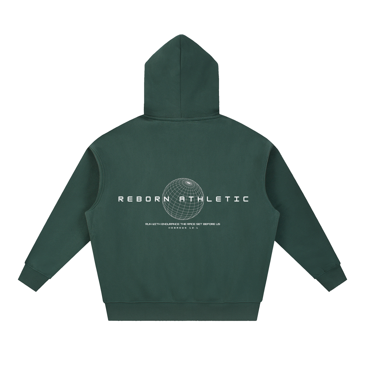 Essential Oversized Hoodie in dark green, back view with globe graphic, Reborn Athletic and Hebrews 12:1 print